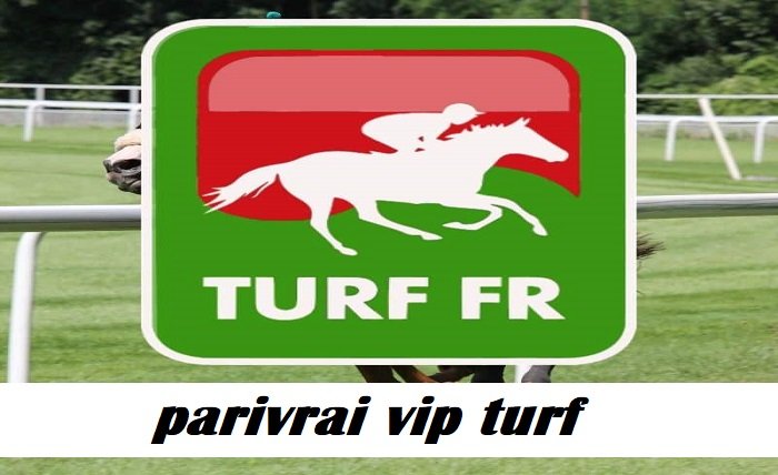 parivrai vip turf